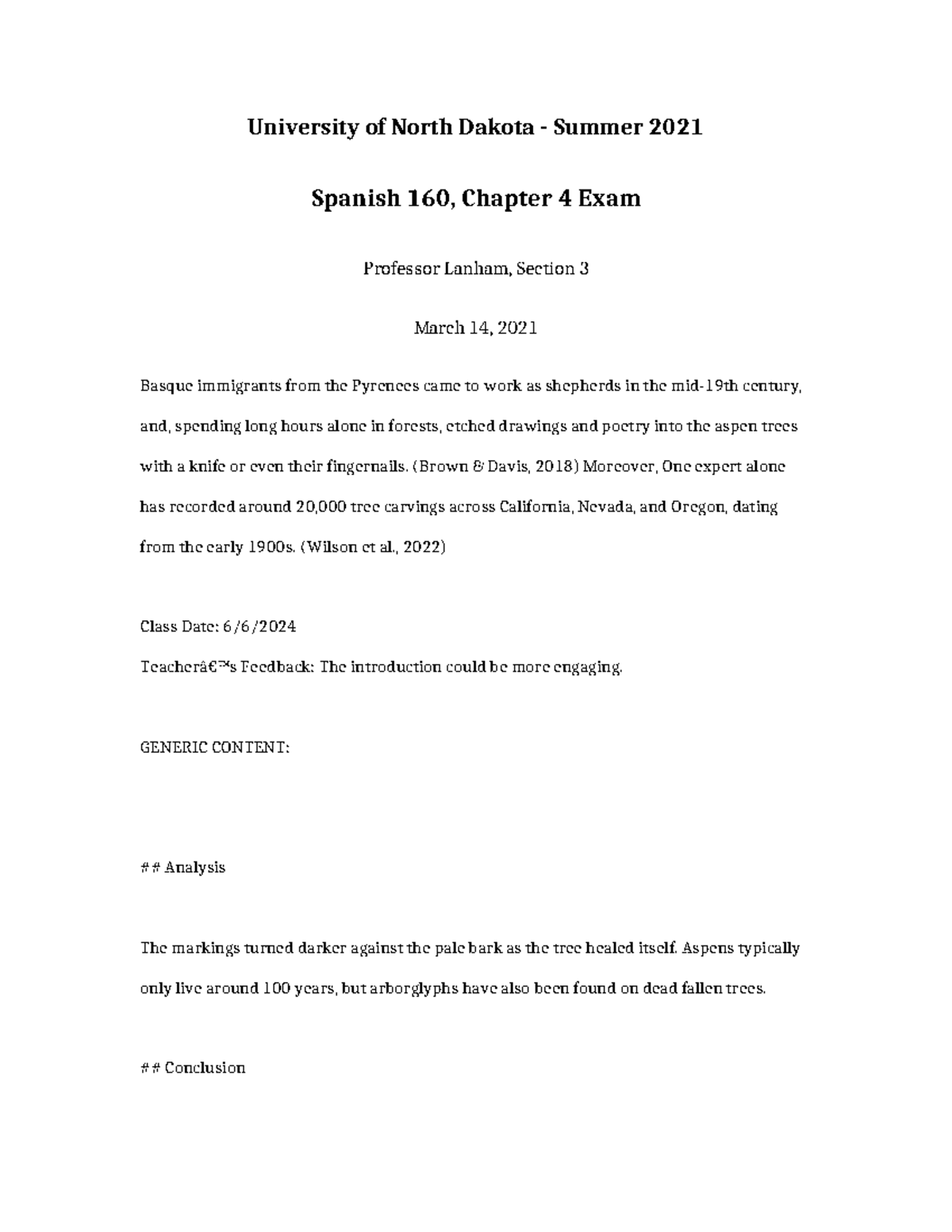 Spanish 160 Chapter 4 EXAM - University of North Dakota - Summer 2021 ...