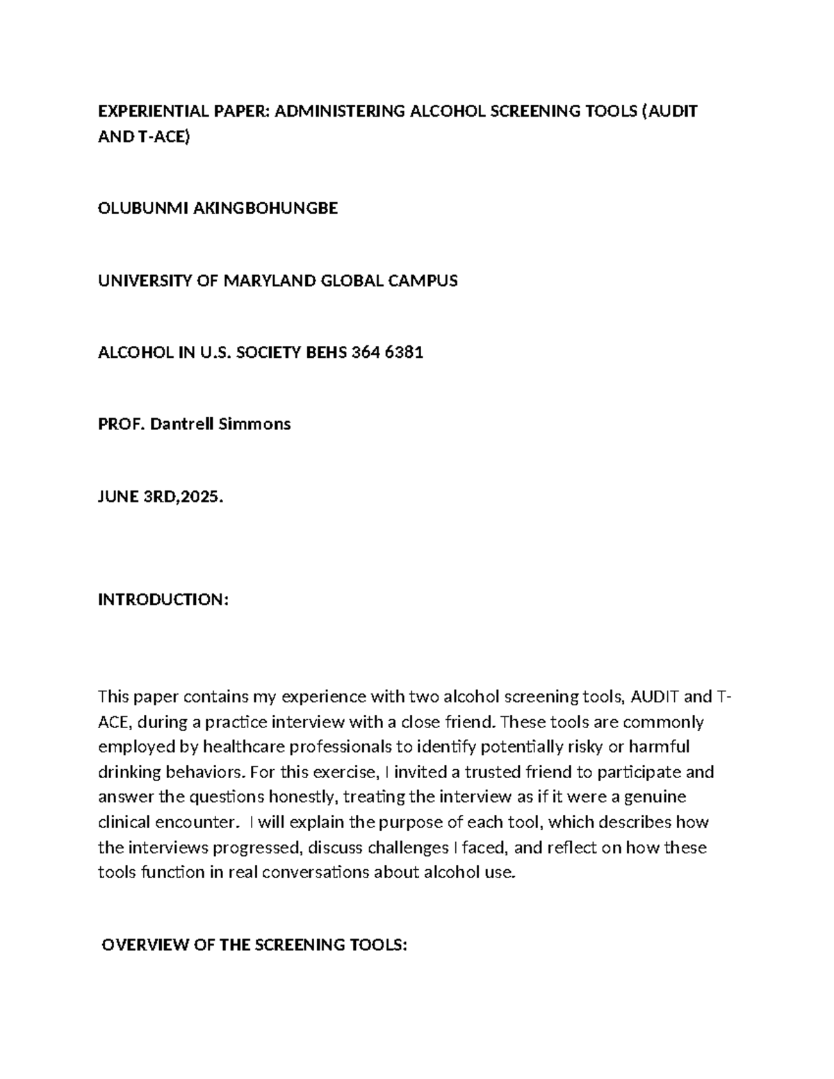 Experiential Paper: Administering AUDIT & TACE Alcohol Screening Tools ...