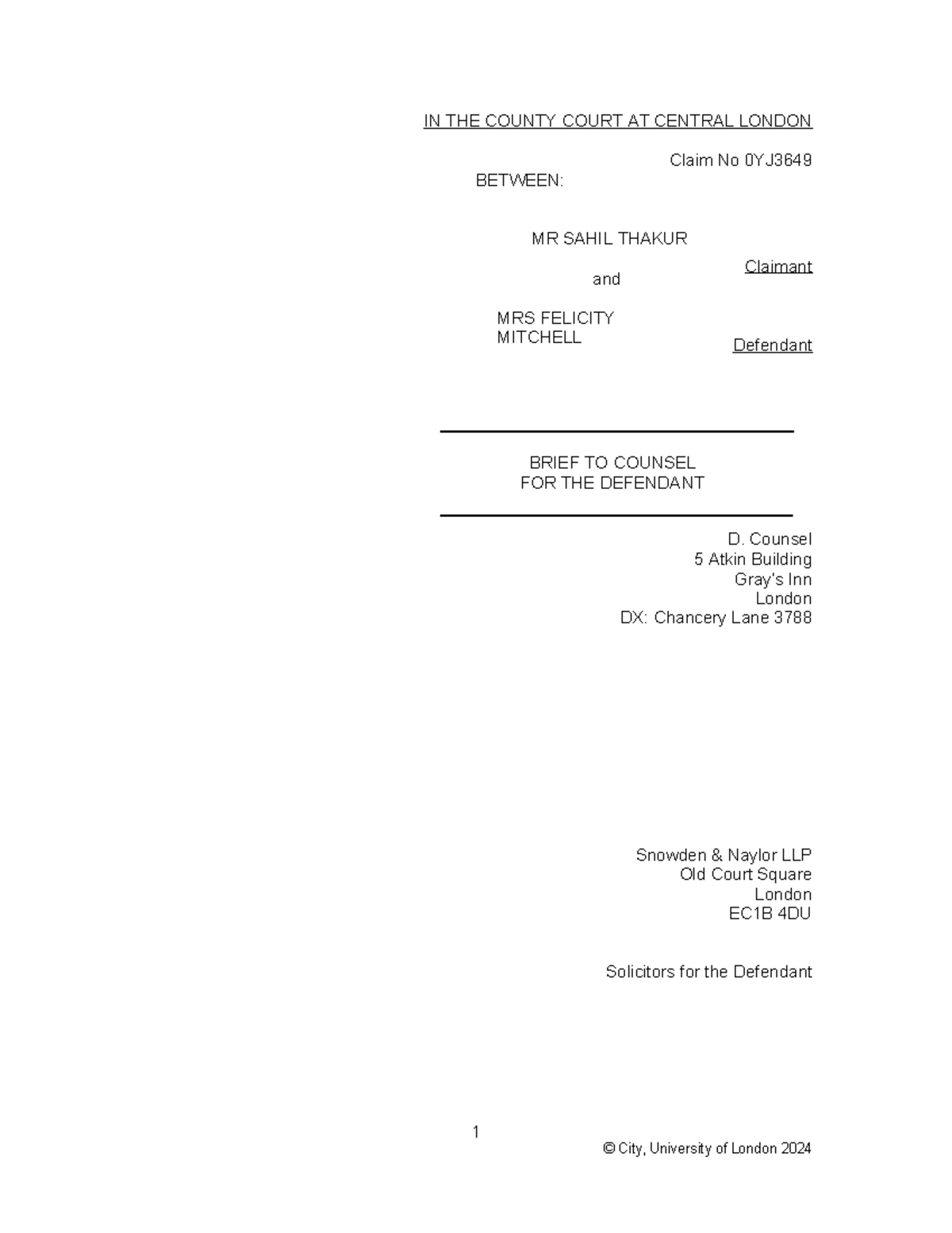 Interim Brief for D: Thakur v. Mitchell (Claim No 0YJ) - Studocu
