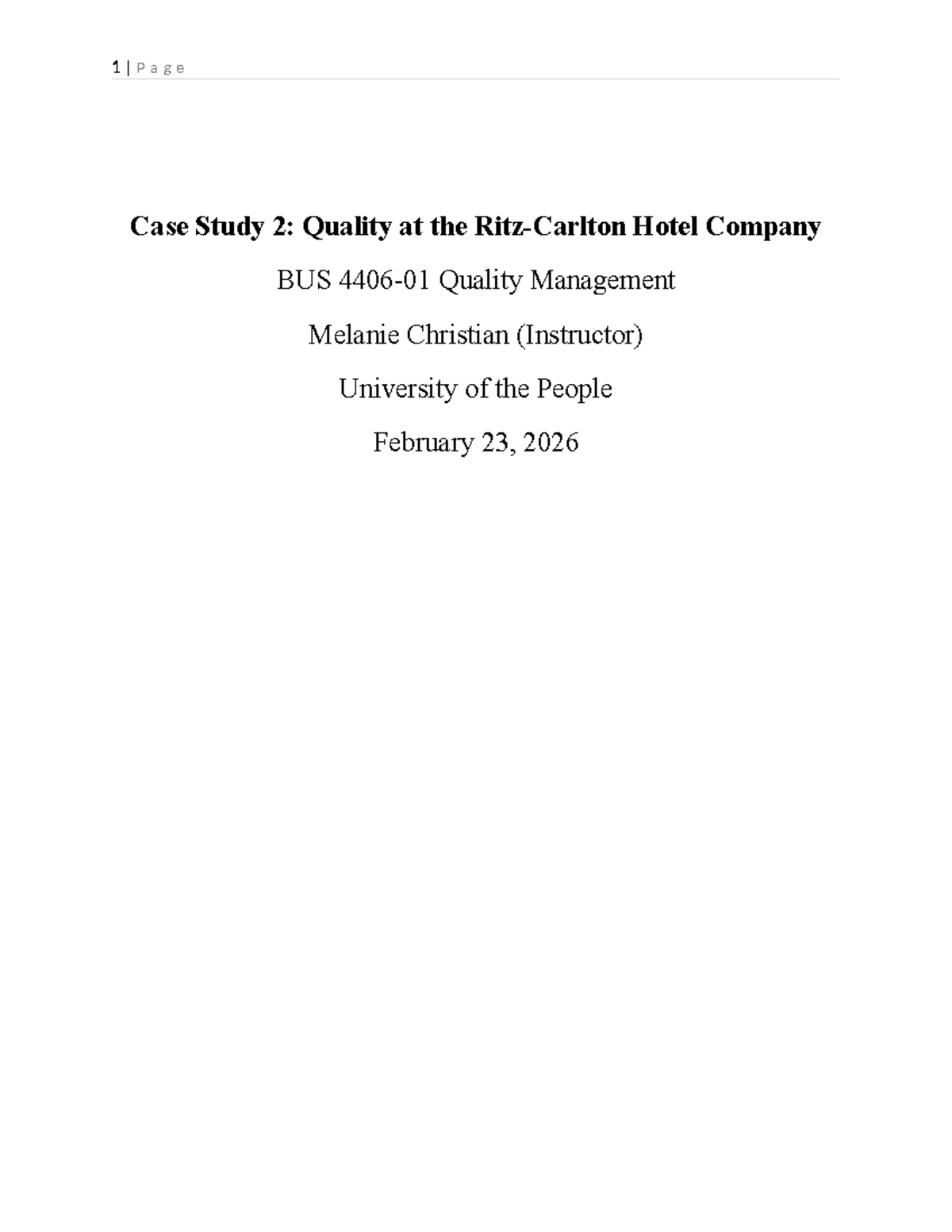 Case Study 2: Quality Management in Hospitality BUS4406 - Studocu