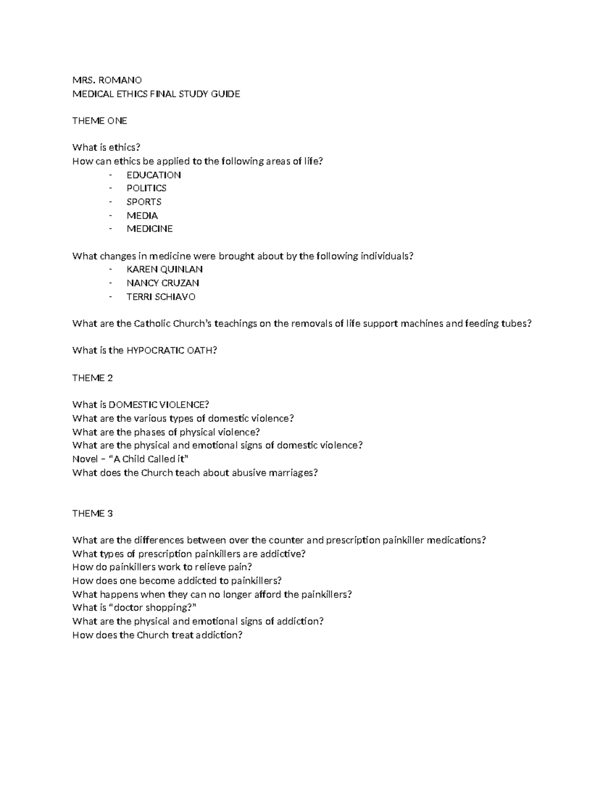 Medical Ethics Midterm Review 2024-25 - MRS. ROMANO MEDICAL ETHICS ...