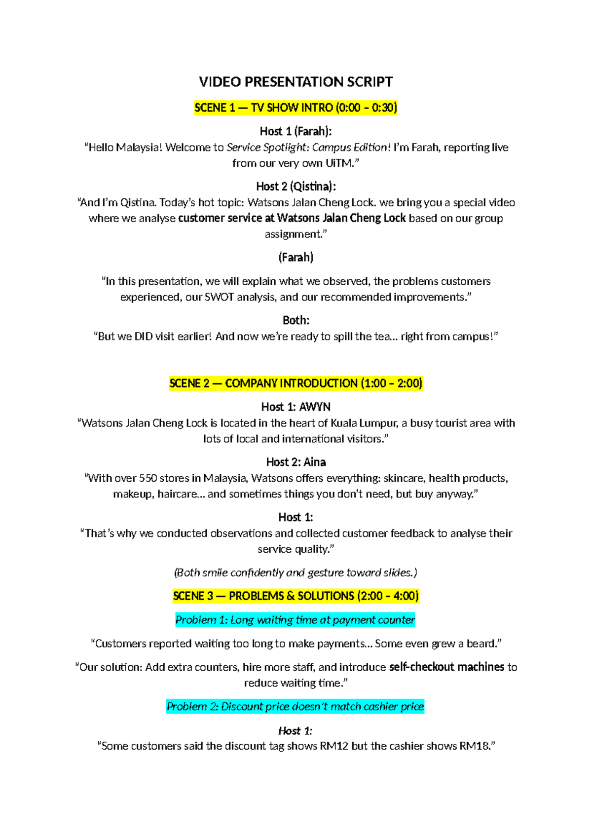 VIDEO PRESENTATION SCRIPT: SERVICE SPOTLIGHT ON WATSONS (0:00-7:30 ...
