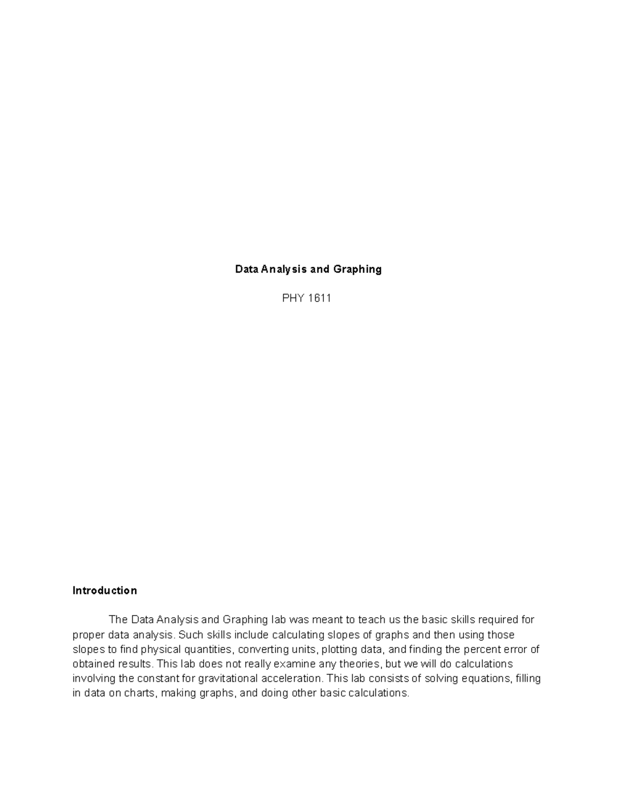 PHY 1611 Lab 1 - Data Analysis & Graphing Report - Studocu
