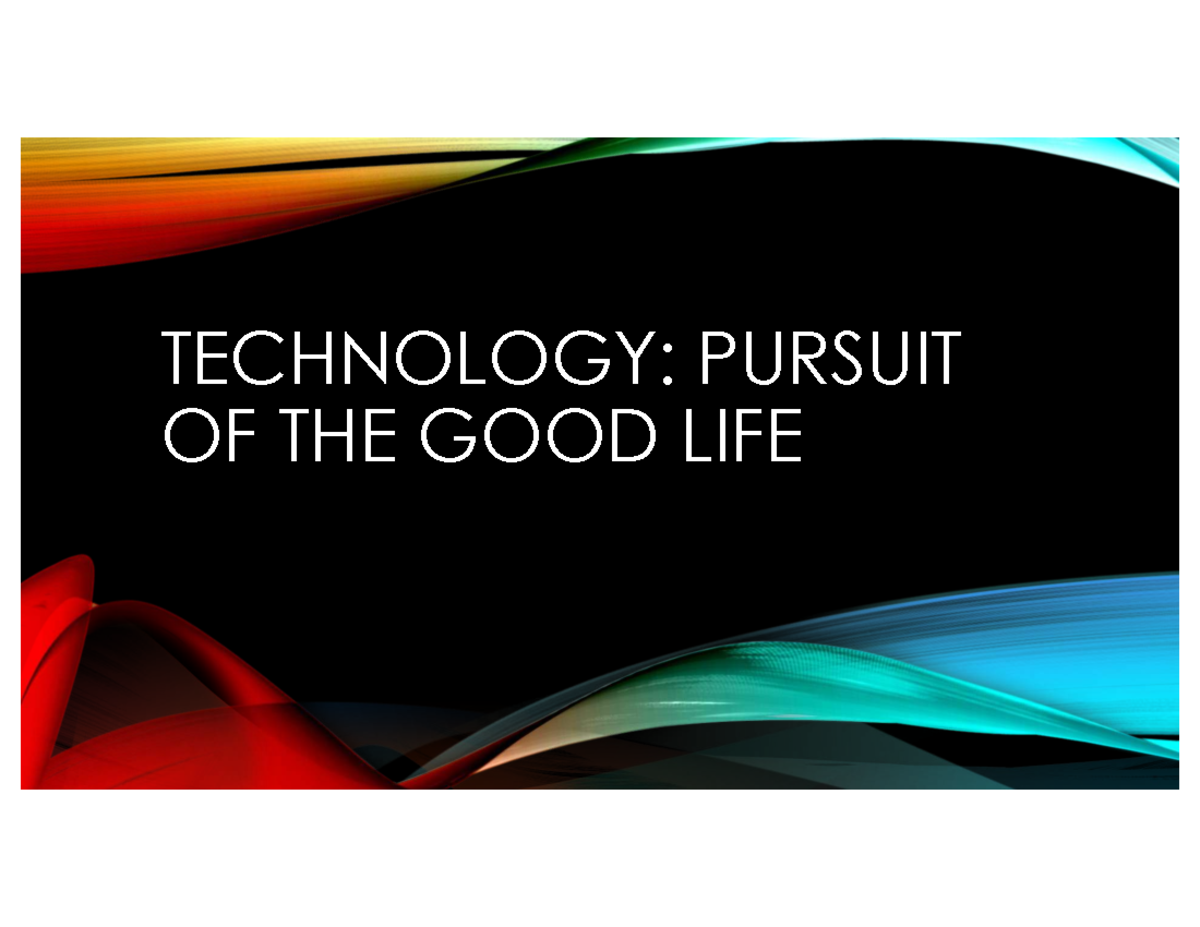 TECH 101: The Impacts of Technology on Society and Morality ...