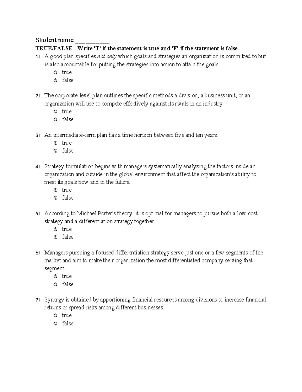 Chapter 6 (C6) - True/False & Multiple Choice Questions on Strategy ...