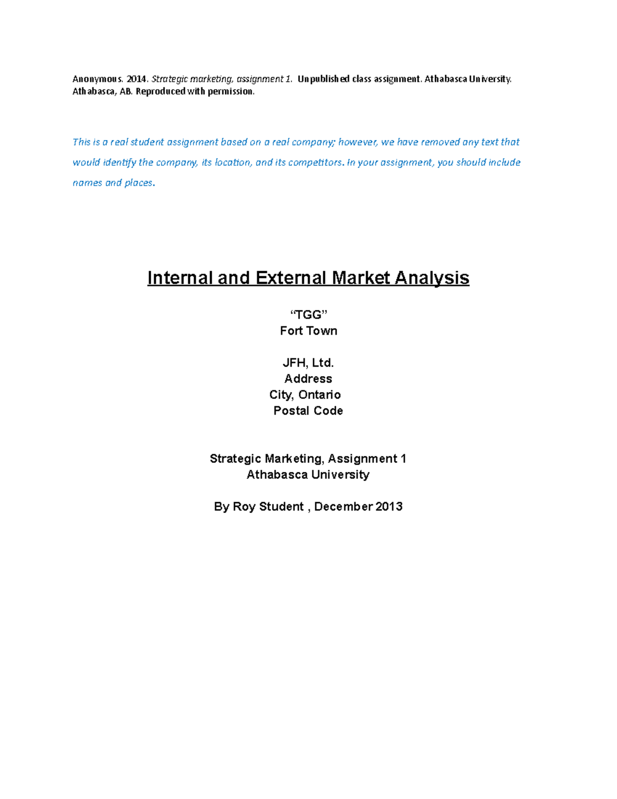 MKTG440 Strategic Marketing Assignment 1: Internal & External Analysis ...