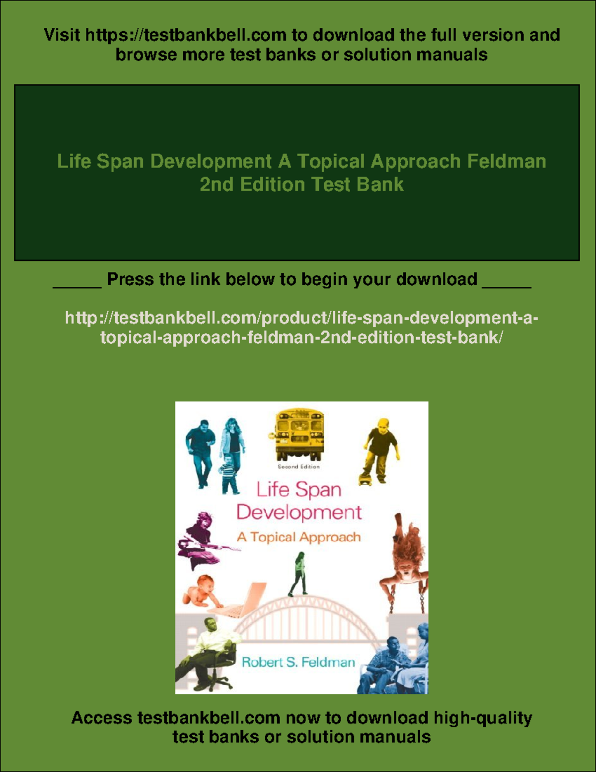 Life Span Development: A Topical Approach Feldman 2nd Ed. Test Bank ...