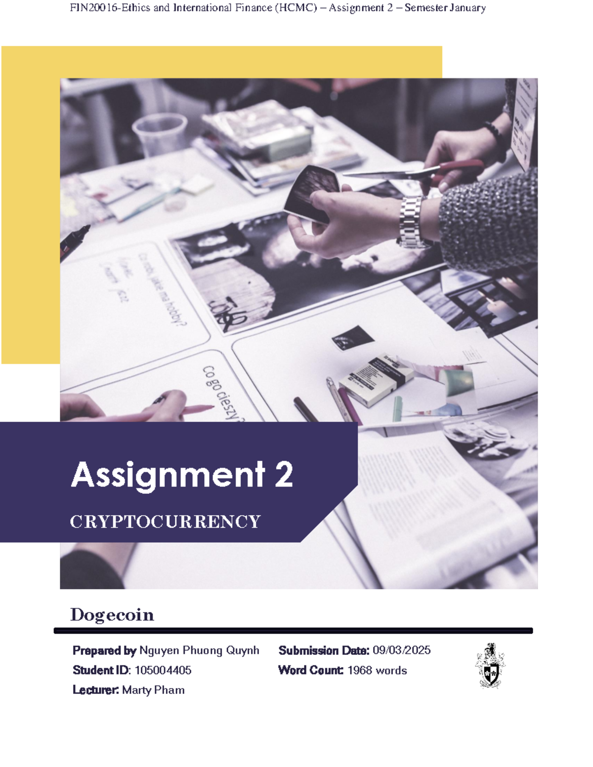 FIN20016 - Assignment 2: Understanding Dogecoin in Crypto Landscape ...