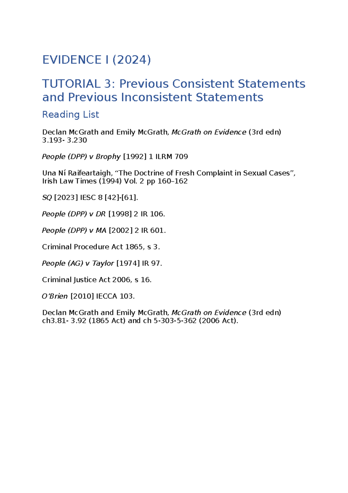 EVIDENCE I Tutorial 3: Exploring Consistent & Inconsistent Statements ...