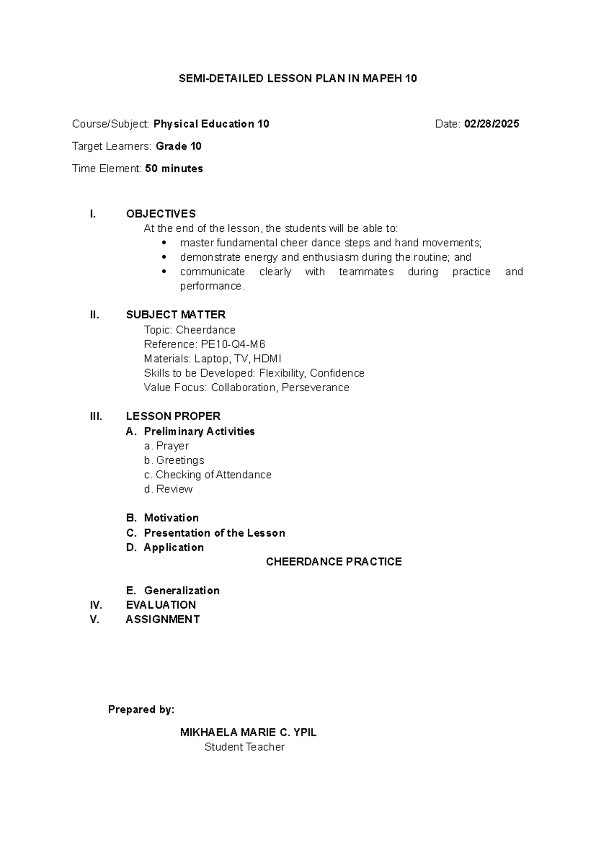 LP 10 (28) - Guide for lesson plan - SEMI-DETAILED LESSON PLAN IN MAPEH ...