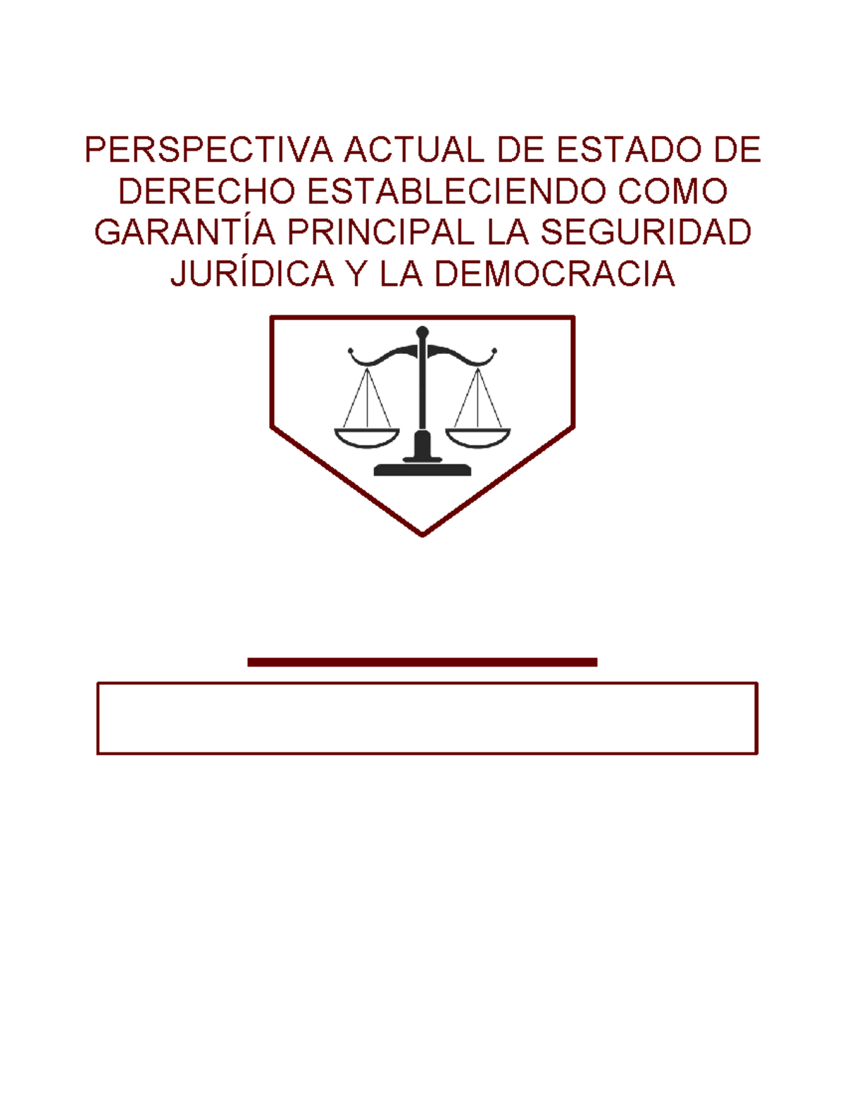 Ensayo sobre el Estado de Derecho y su Importancia en la Democracia ...
