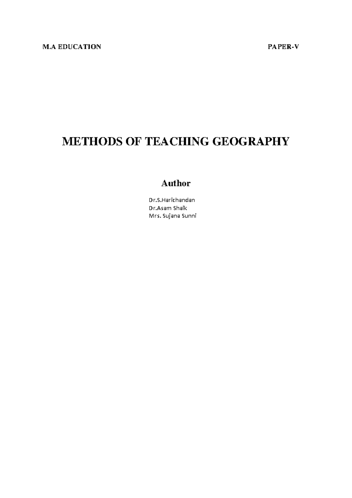 M.A EDUCATION PAPER-V: Methods of Teaching Geography Techniques - Studocu
