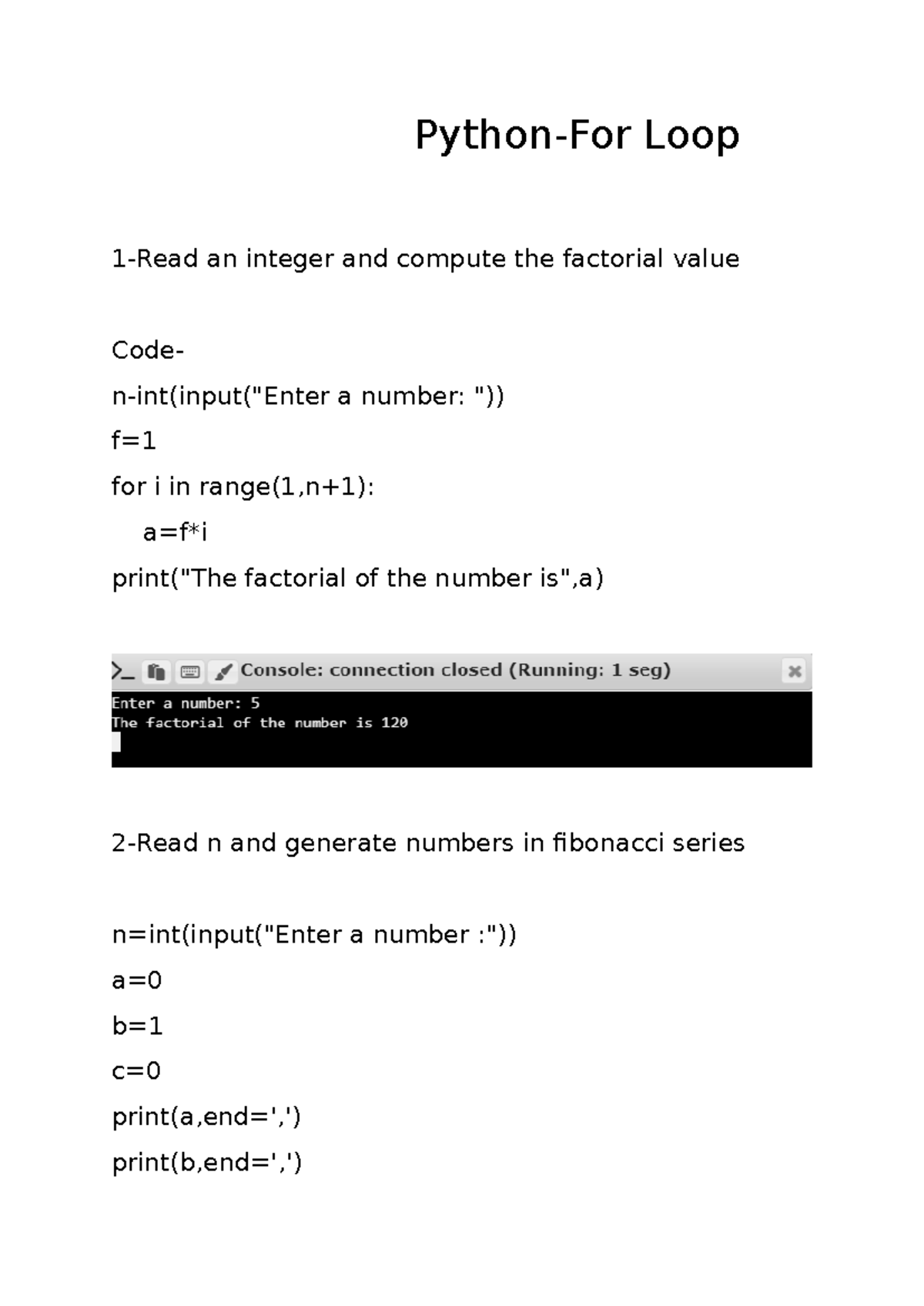 For loop questions - Python-For Loop 1-Read an integer and compute the ...