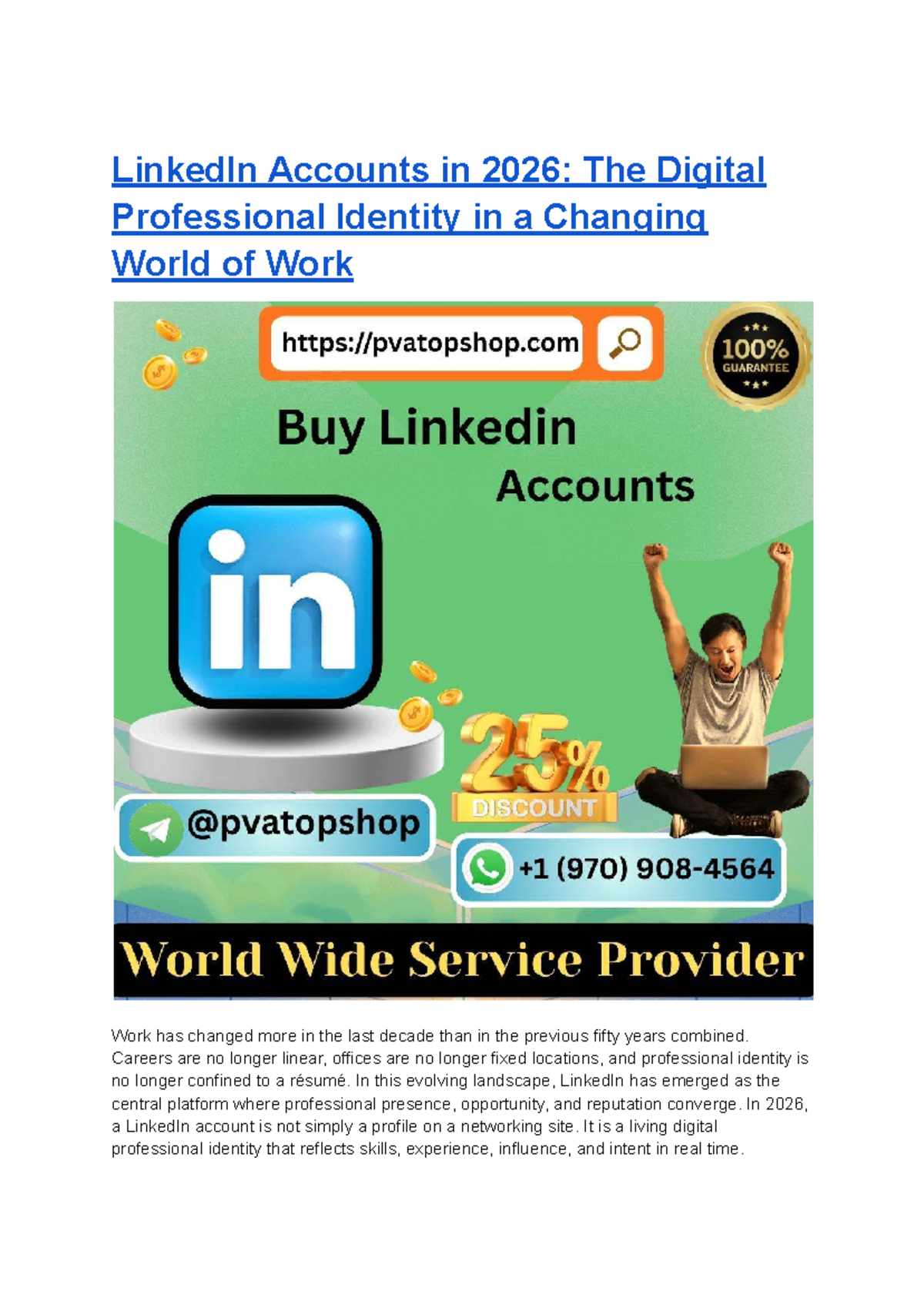 LinkedIn Accounts in 2026: Navigating Digital Professional Identity ...