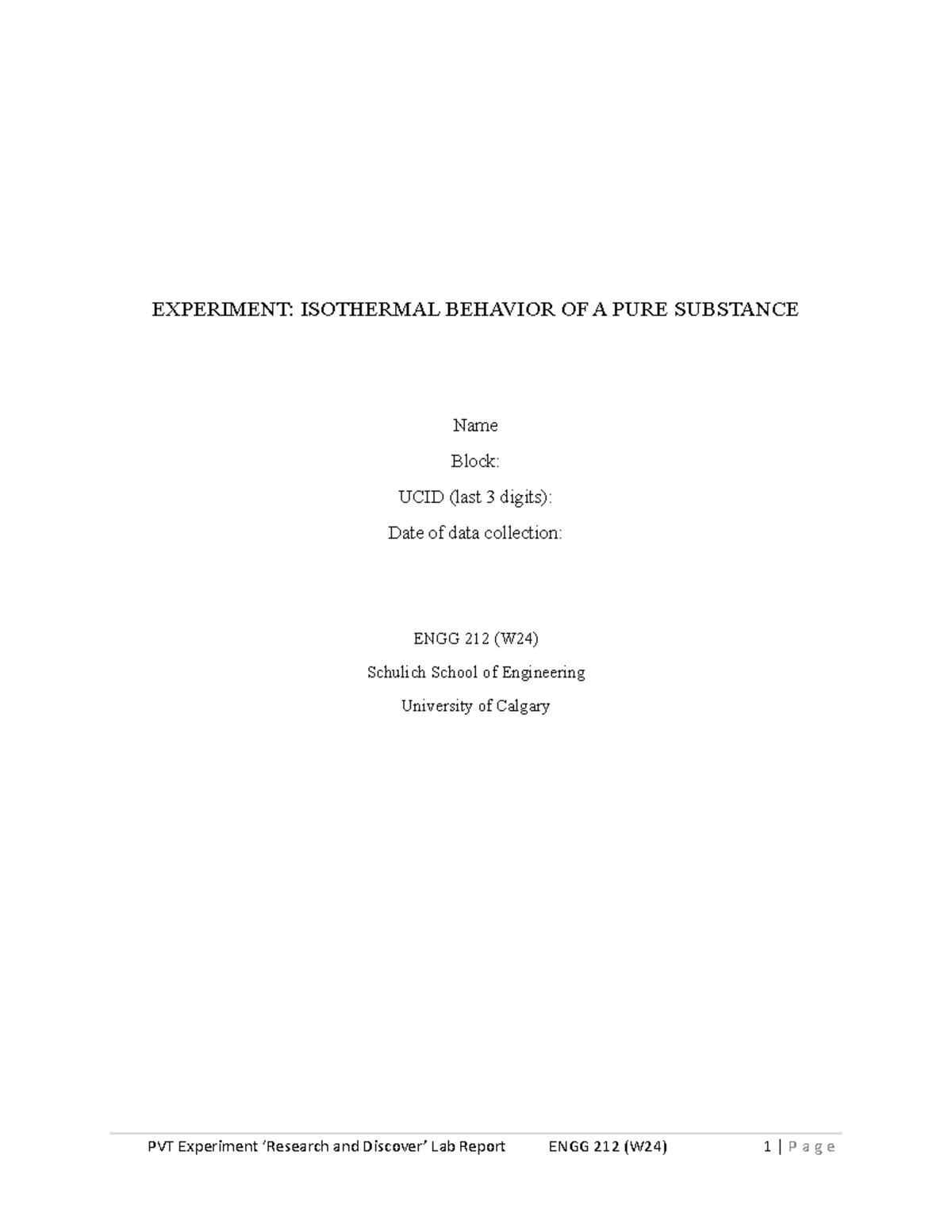 ENGG 212 (W24) PVT Experiment Lab Report Template and Guidelines - Studocu