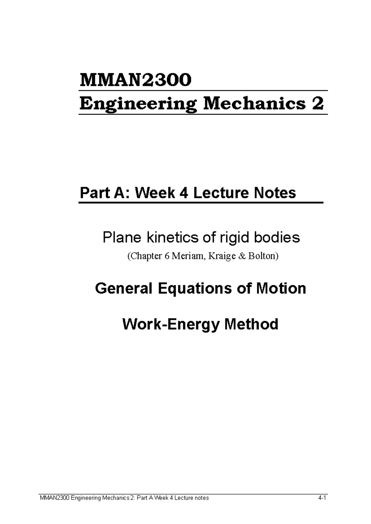 MMAN2300 Engineering Mechanics 2: Week 4 Lecture Notes on Rigid Body ...