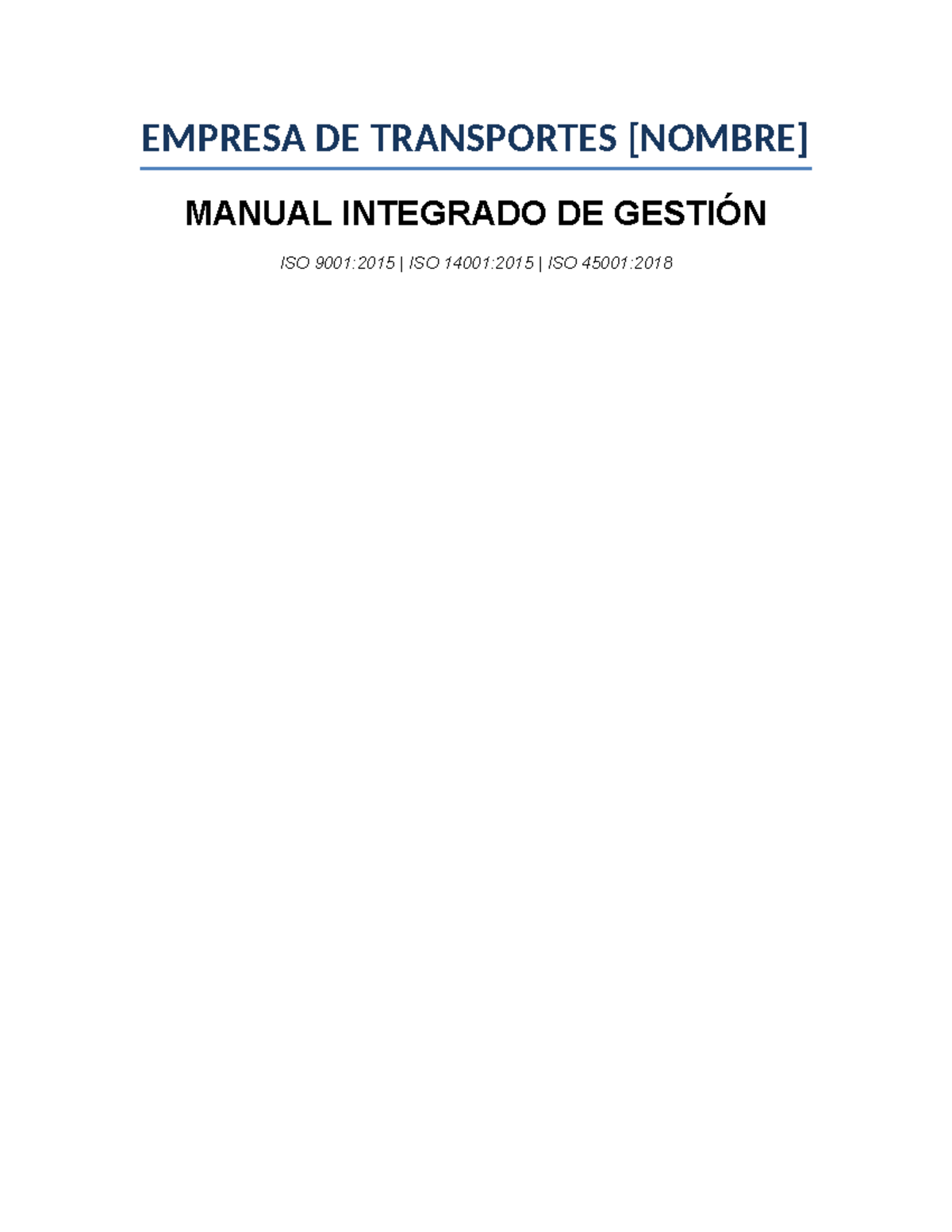 Manual Integrado de Gestión Trinorma ISO 9001:2015, 14001:2015, 45001: ...