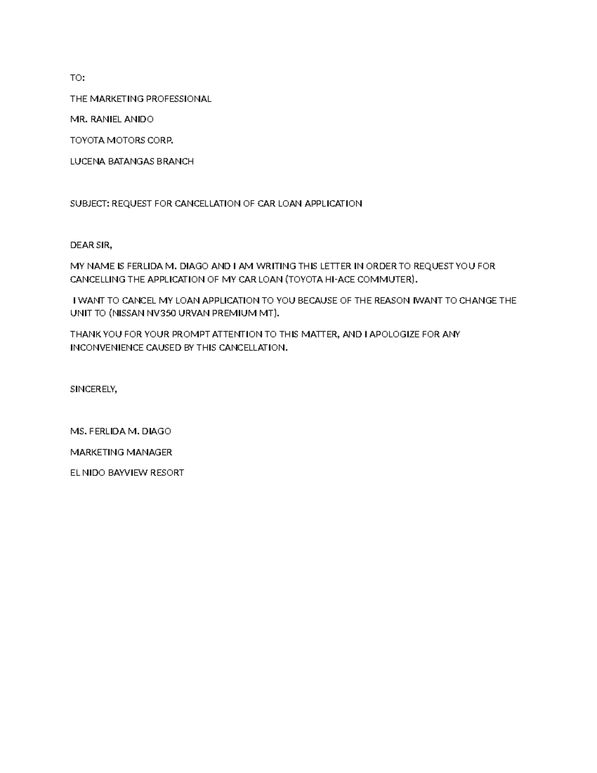 Cancellation Letter for Car Loan Application - Ferlida M. Diago - Studocu