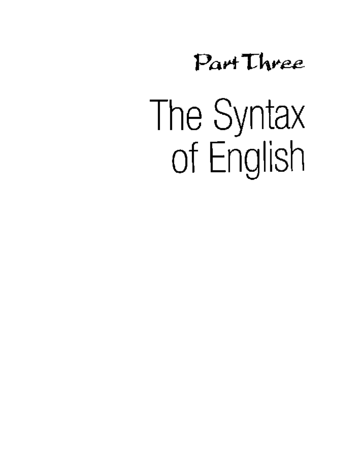 An Introductory... part 3 - Part Three The Syntax of English 204 Noun ...