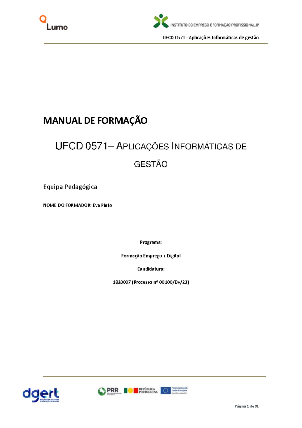 Manual Formação UFCD 0571 - Aplicações Informáticas de Gestão - Studocu