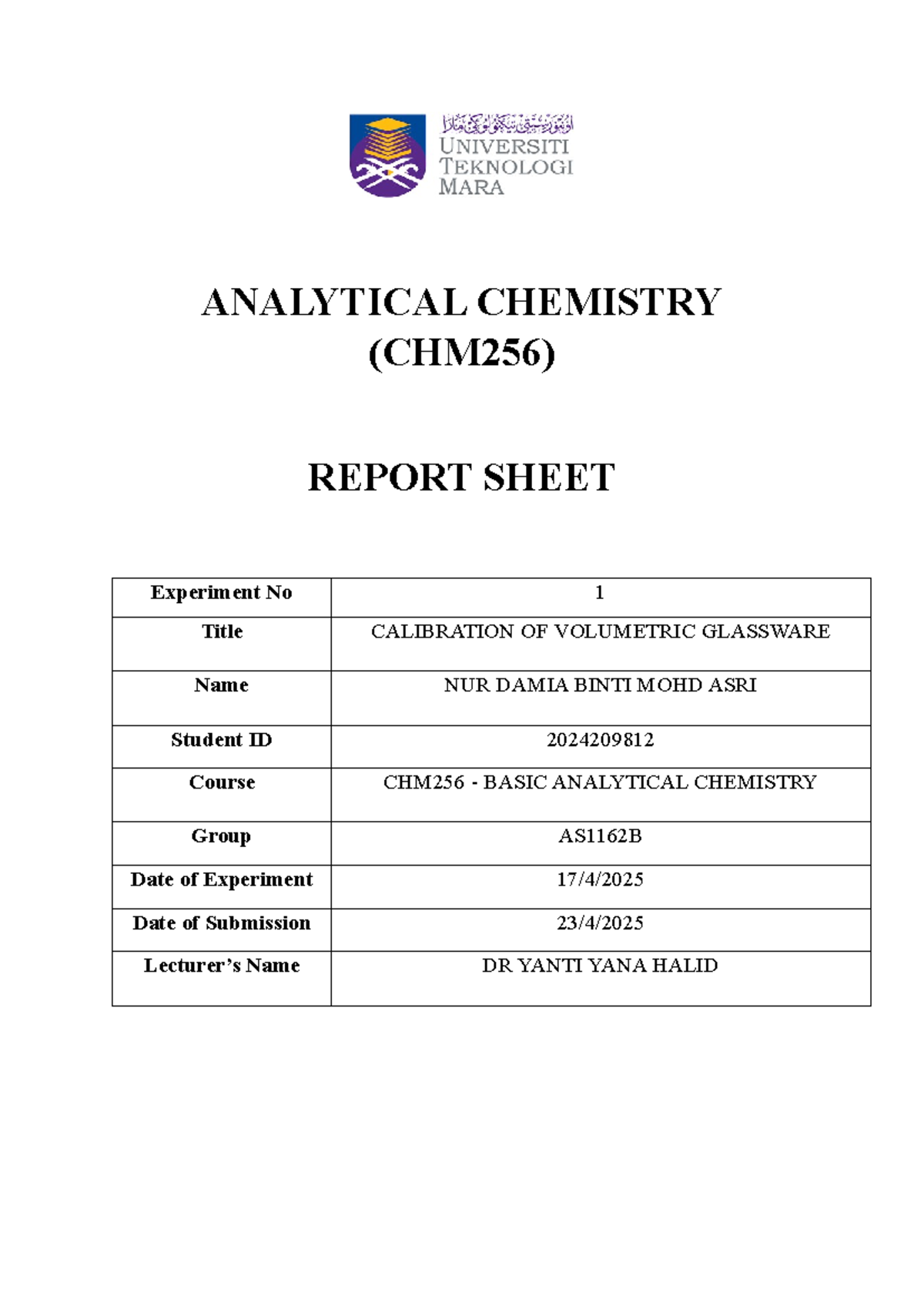 Calibration of Volumetric Glassware: CHM256 Experiment Report #1 - Studocu