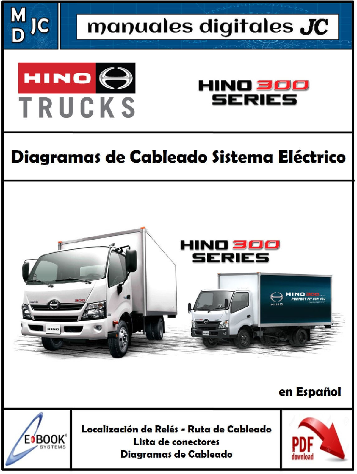 ELECTRICAL WIRING DIAGRAM Hino 300 Dyna SE Manual de Motor - Studocu