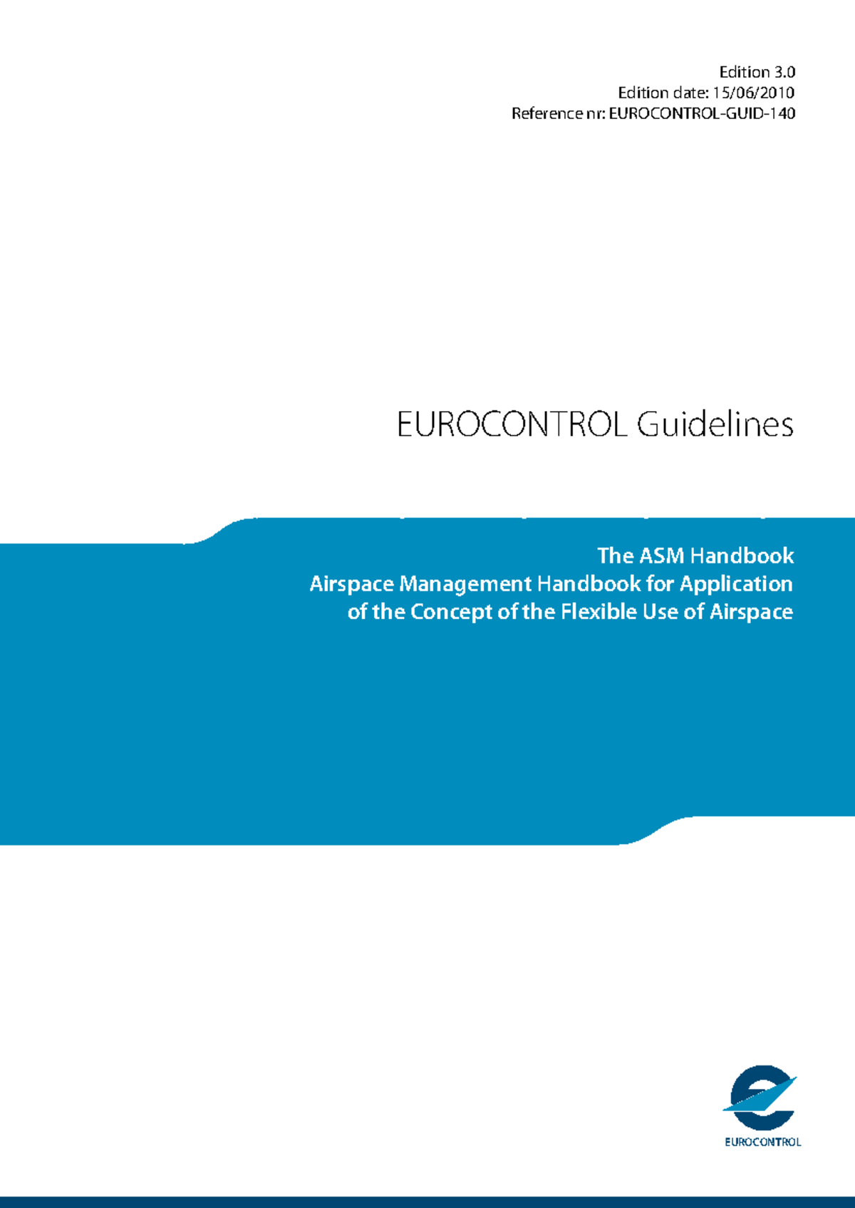 ASM Handbook Ed3 - airspace management - EUROCONTROL Guidelines ...