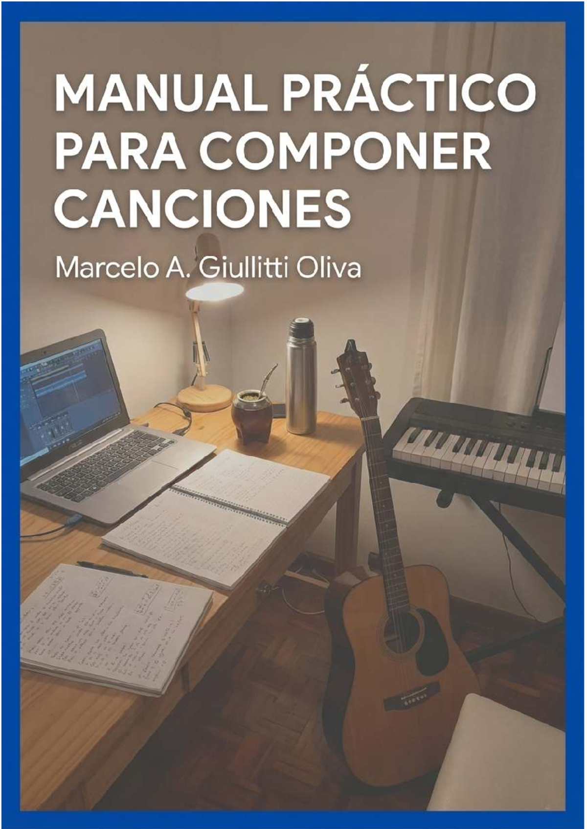 Manual Práctico para Componer Canciones: Técnicas y Estrategias - Studocu