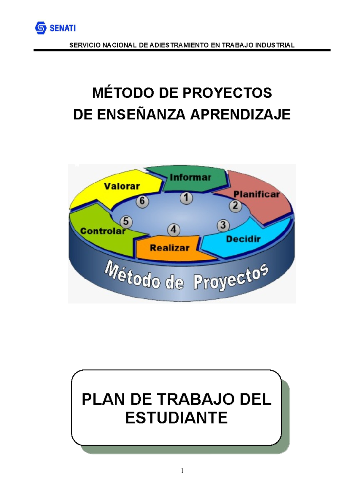 Método de Proyectos de Aprendizaje 1234: Plan de Trabajo Estudiantil ...