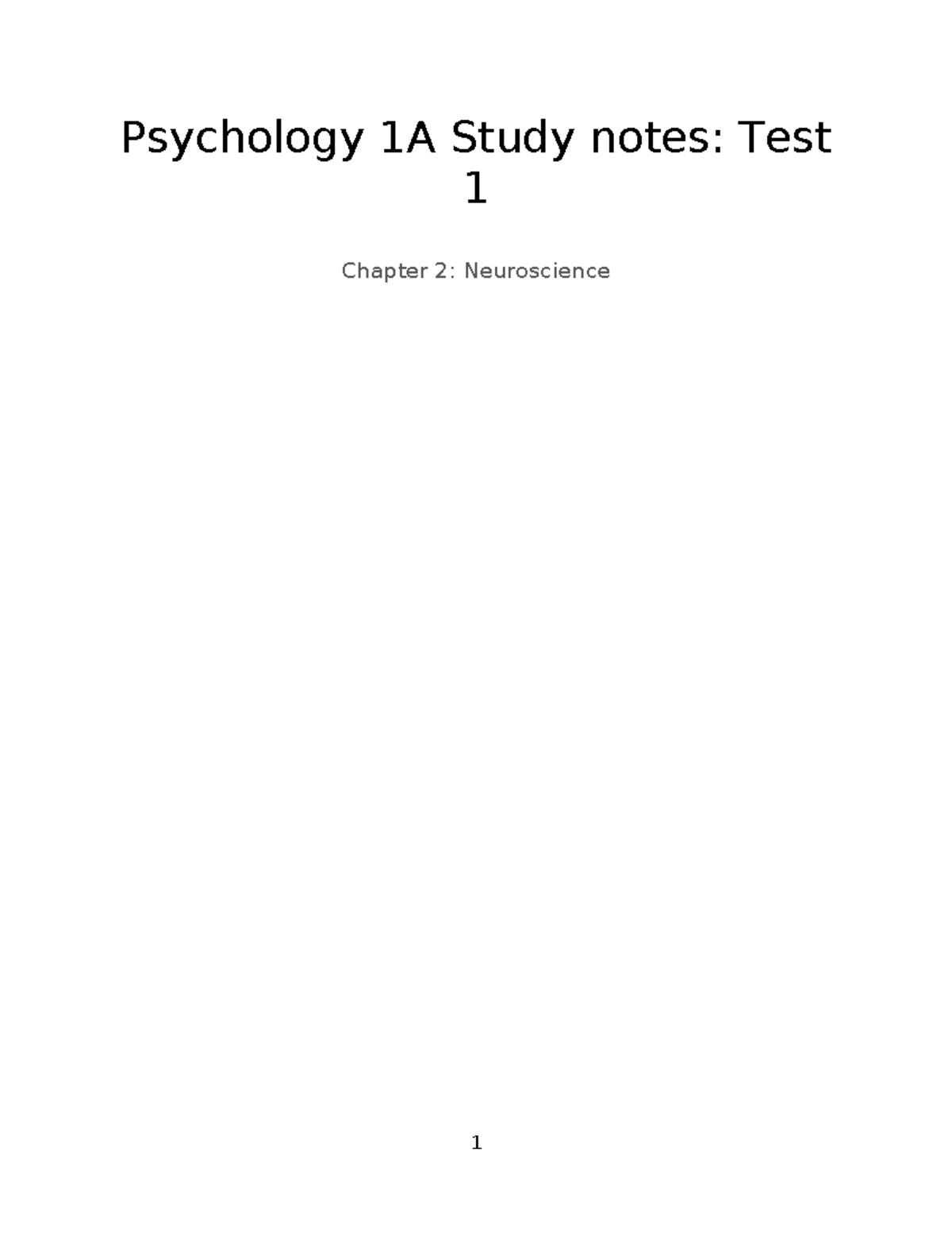 Chapter 2: Neuroscience - Psychology 1A Study notes: Test 1 Chapter 2 ...