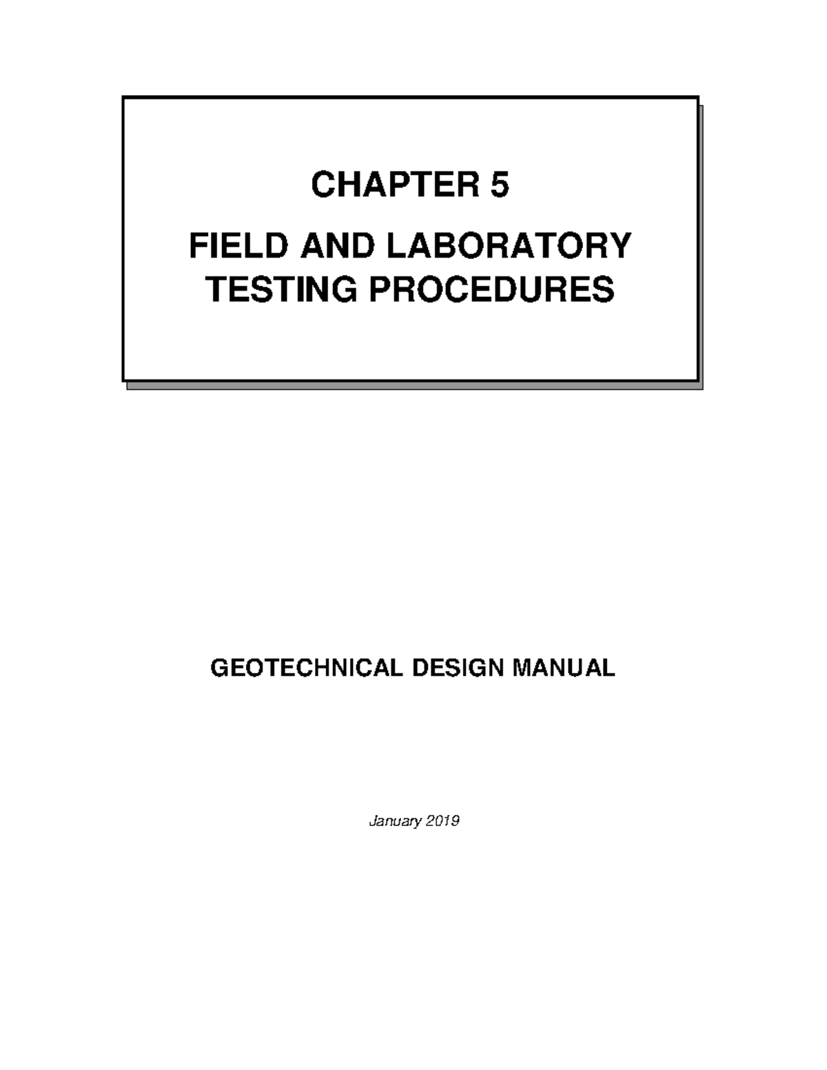 Chapter 05 Field Laboratory Test Procedures - CHAPTER 5 FIELD AND ...