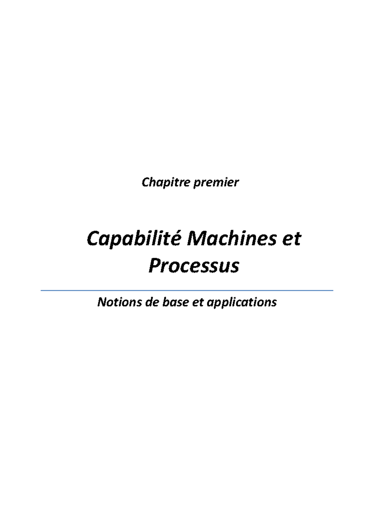 Chapitre 1: Capabilité Machines et Processus – Notions Fondamentales ...