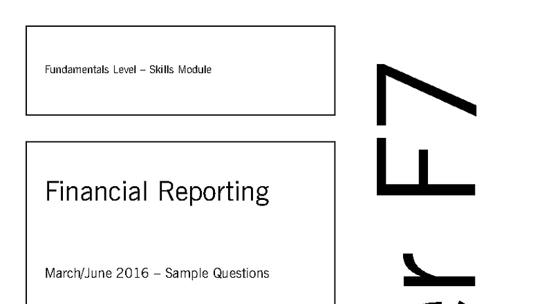 Exam Paper F7: Financial Reporting Sample Questions (March-June 2016 ...