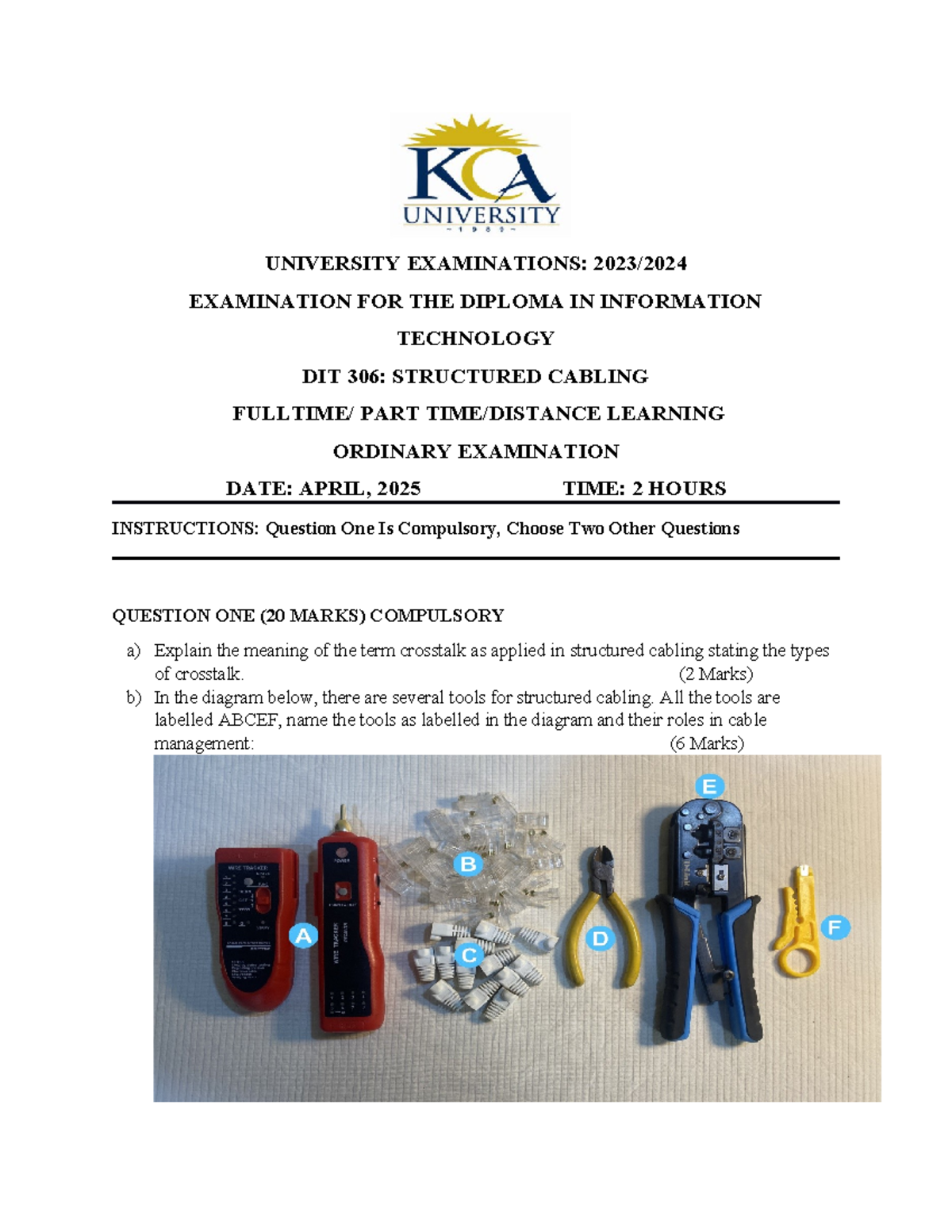 University Examinations DIT 306: Structured Cabling Ordinary Exam Guide ...