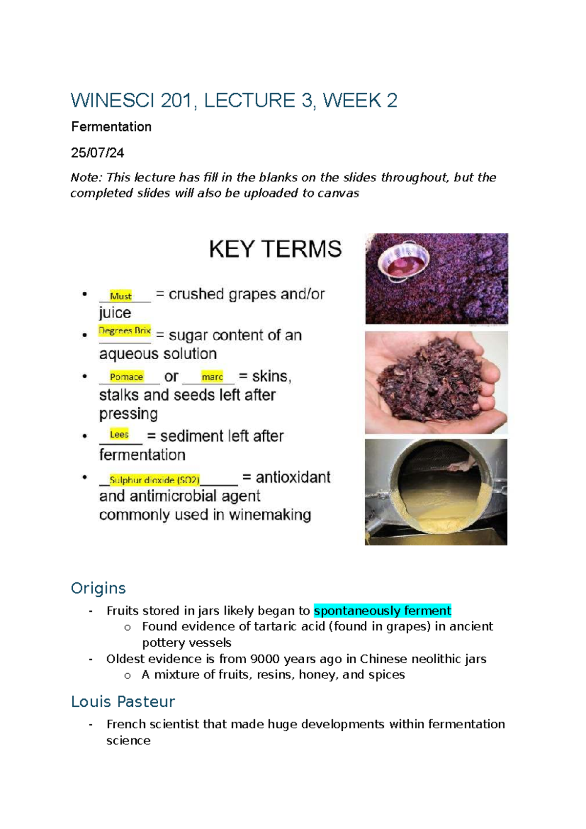 WINESCI 201, LECTURE 3, WEEK 2: Fermentation Insights and Notes - Studocu