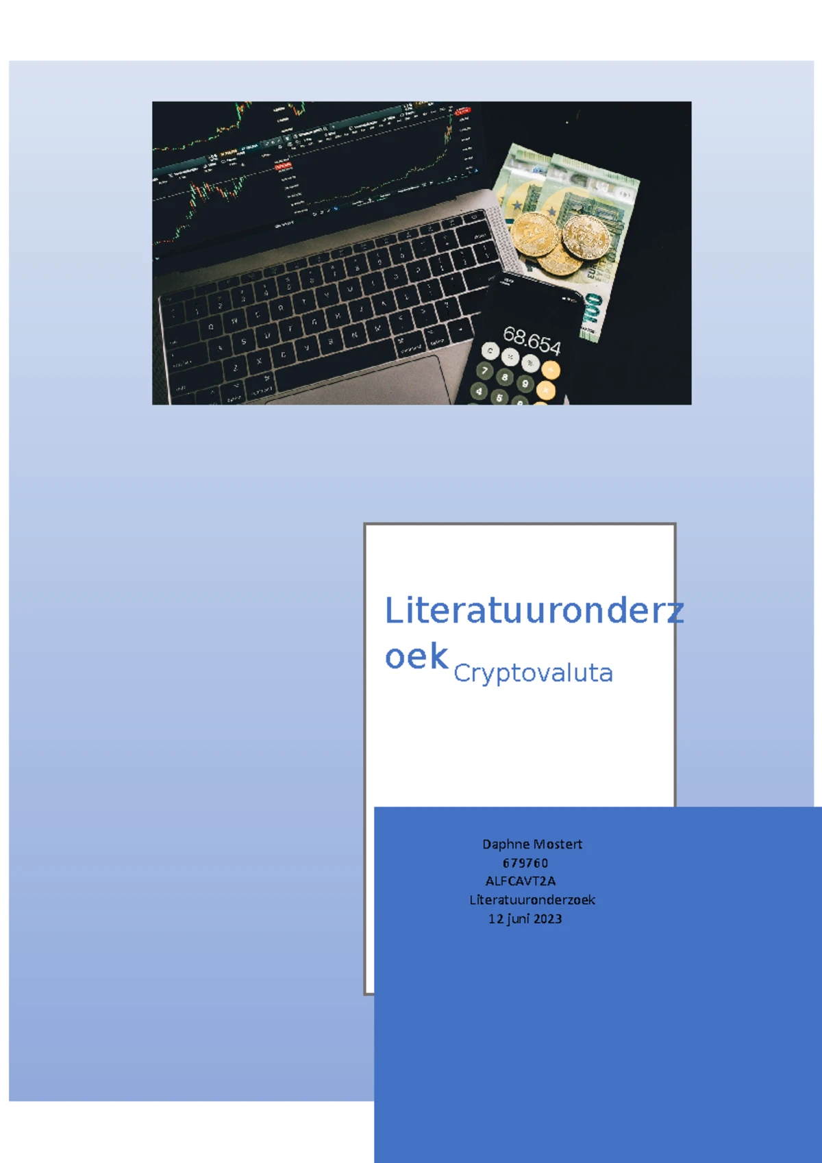 Literatuuronderzoek over Investeren in Cryptovaluta - ALFCAVT2C -  Studeersnel