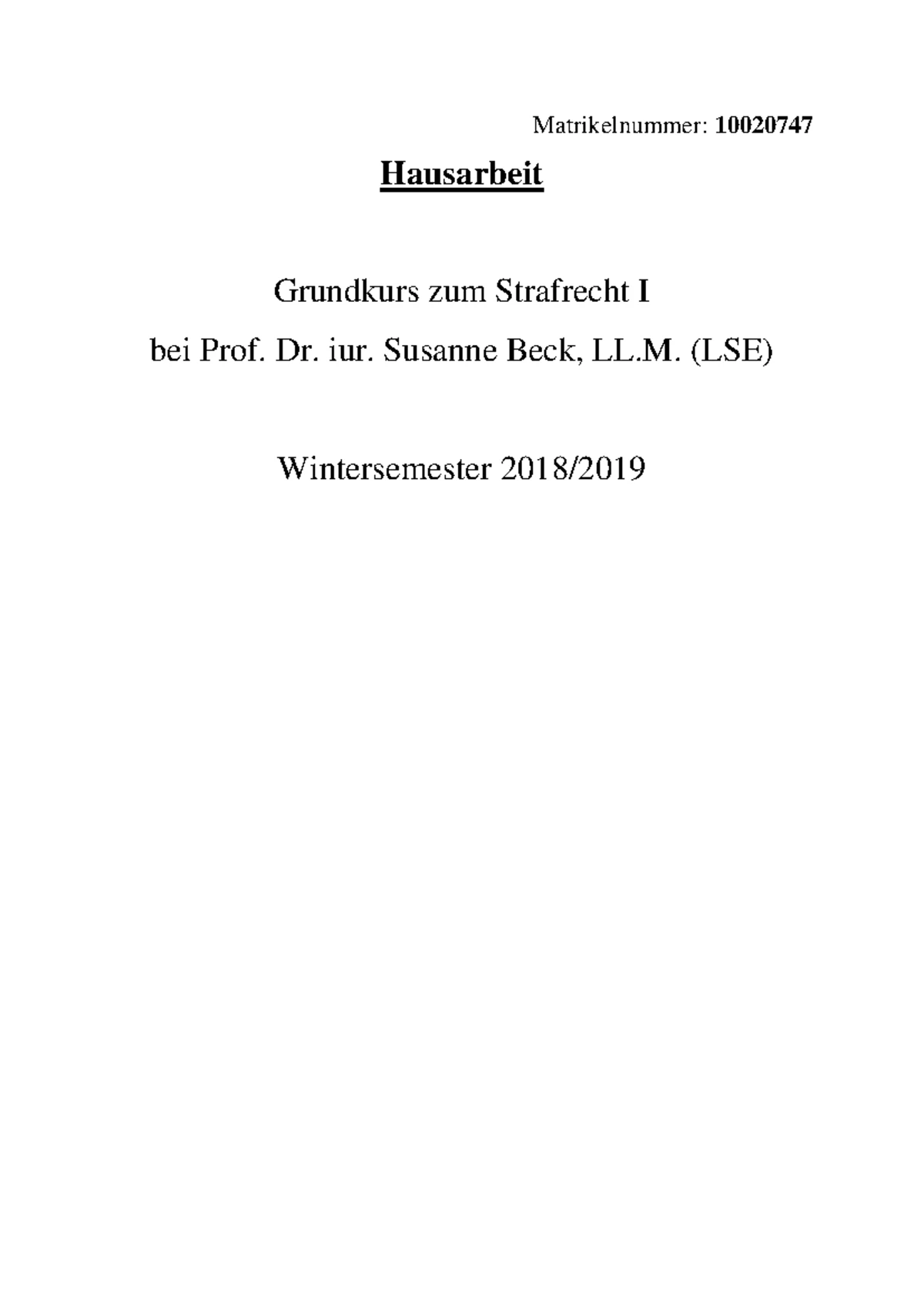 Hausarbeit Übung für Fortgeschrittene Strafrecht - Sachverhalt A, B und ...