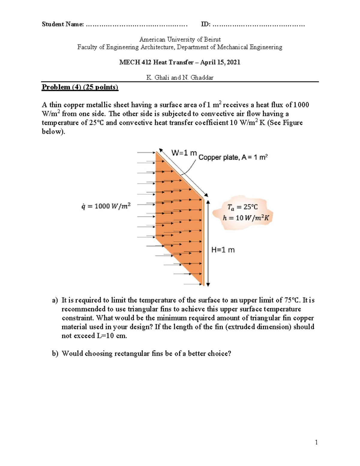 Midterm Exam P4 MECH412 Heat Transfer 2021 Analysis - Studocu