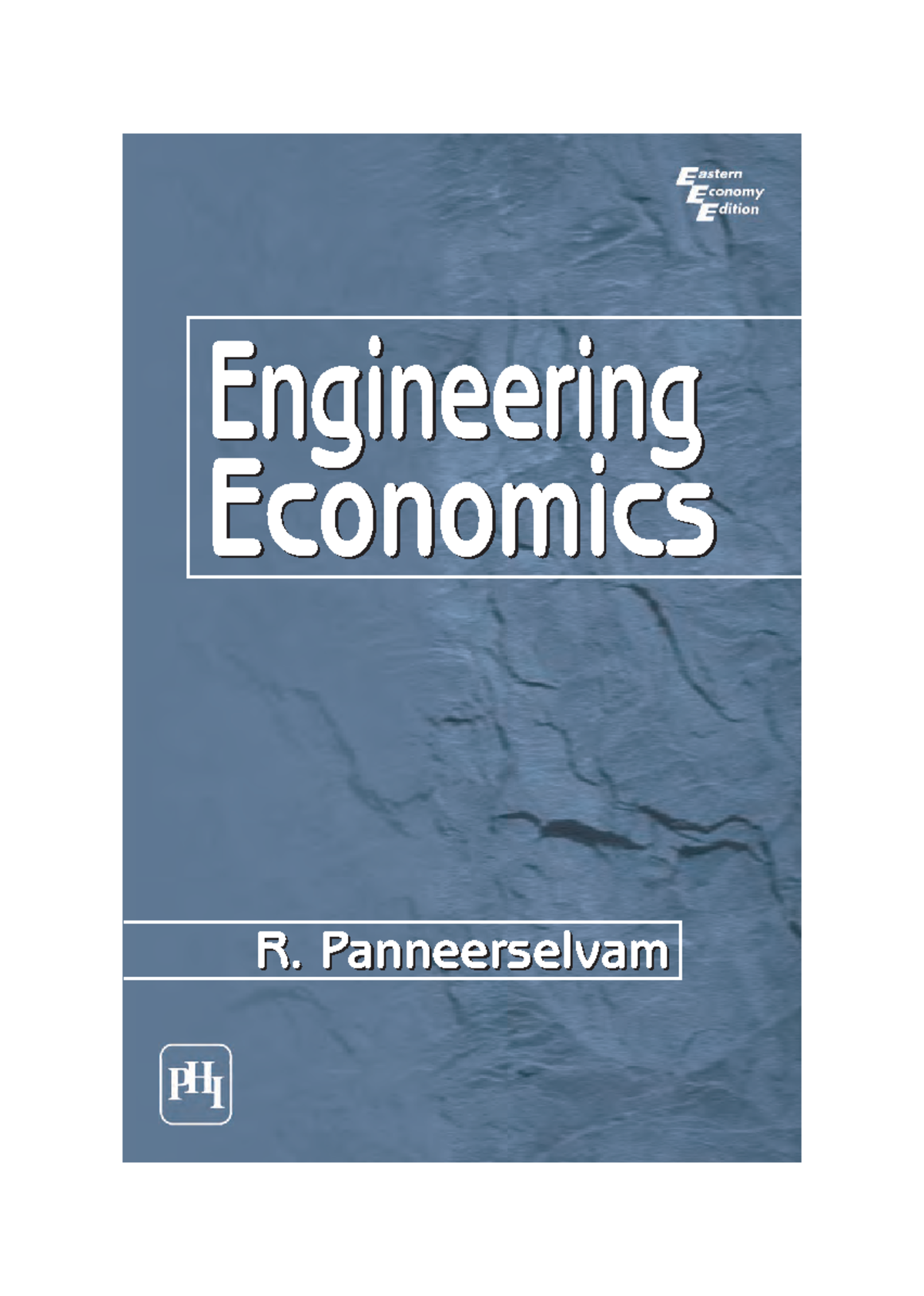 Engineering Economics: A Comprehensive Study (ENG 101) - Studocu