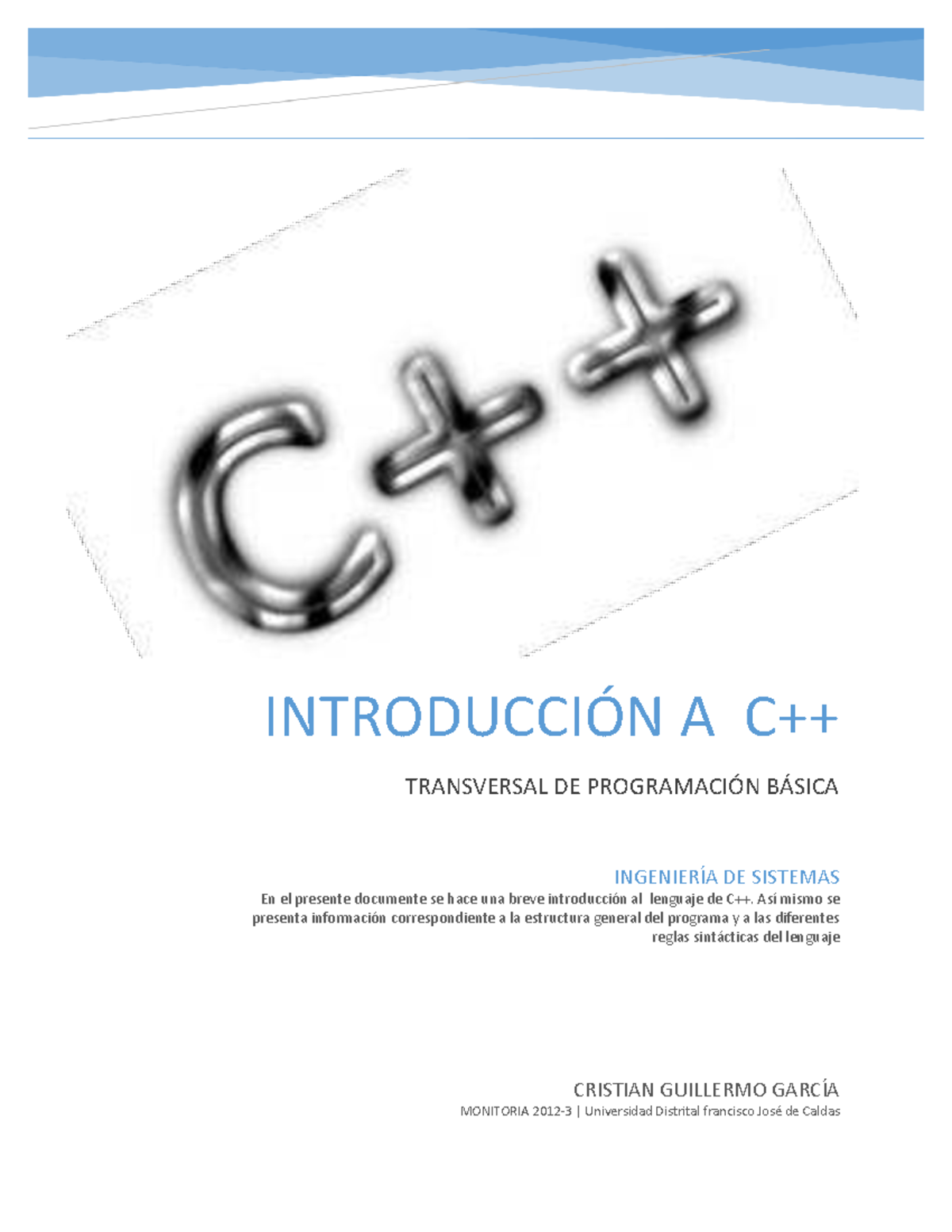 Introducción a C++: Estructura y Sintaxis Básica - INGENIERÍA DE ...