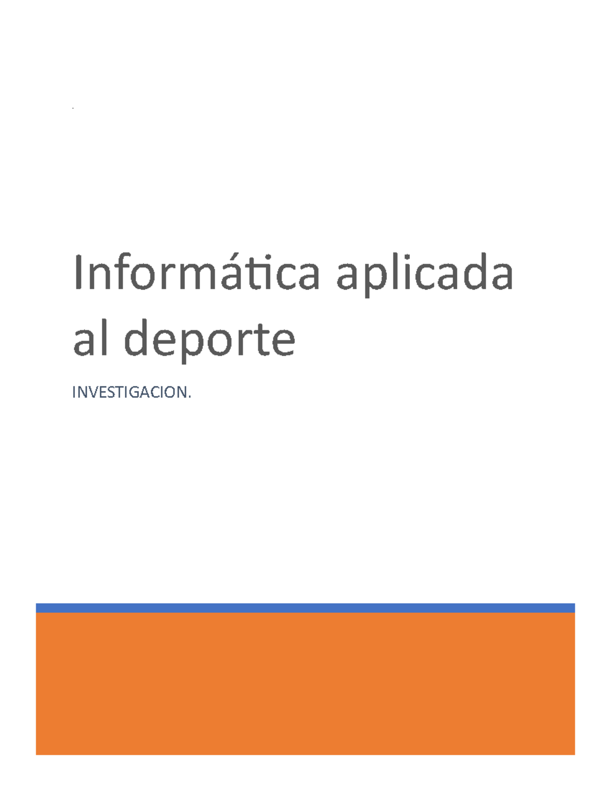 Informatica Aplicada al Deporte: Sistemas, Hardware y Software Basics - Document Preview