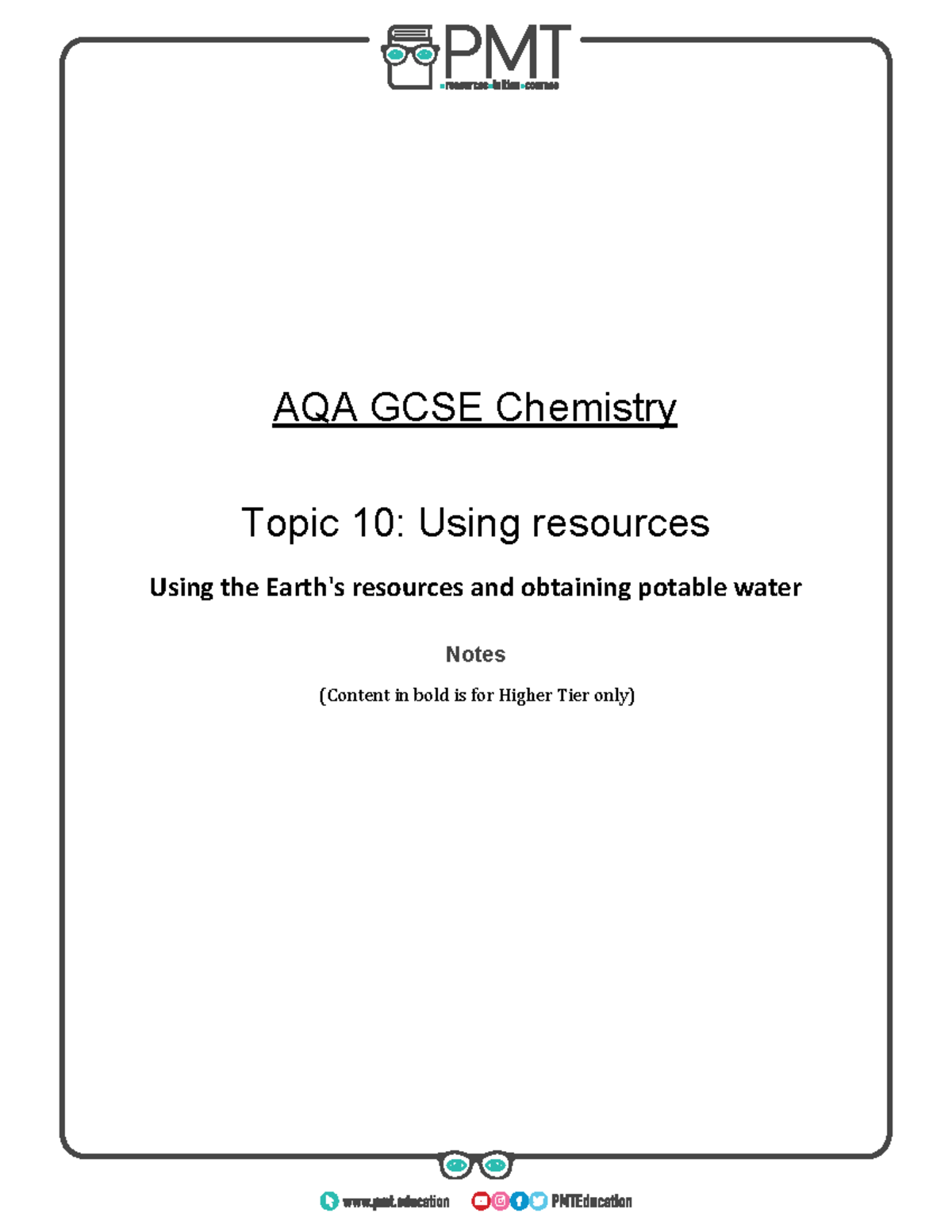 AQA GCSE Chemistry Topic 10: Using Resources & Potable Water Notes ...
