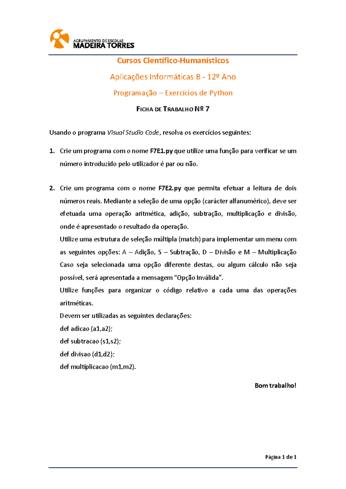 Domínio 1 - Python - Ficha de Trabalho Nº 7: Exercícios de Programação ...