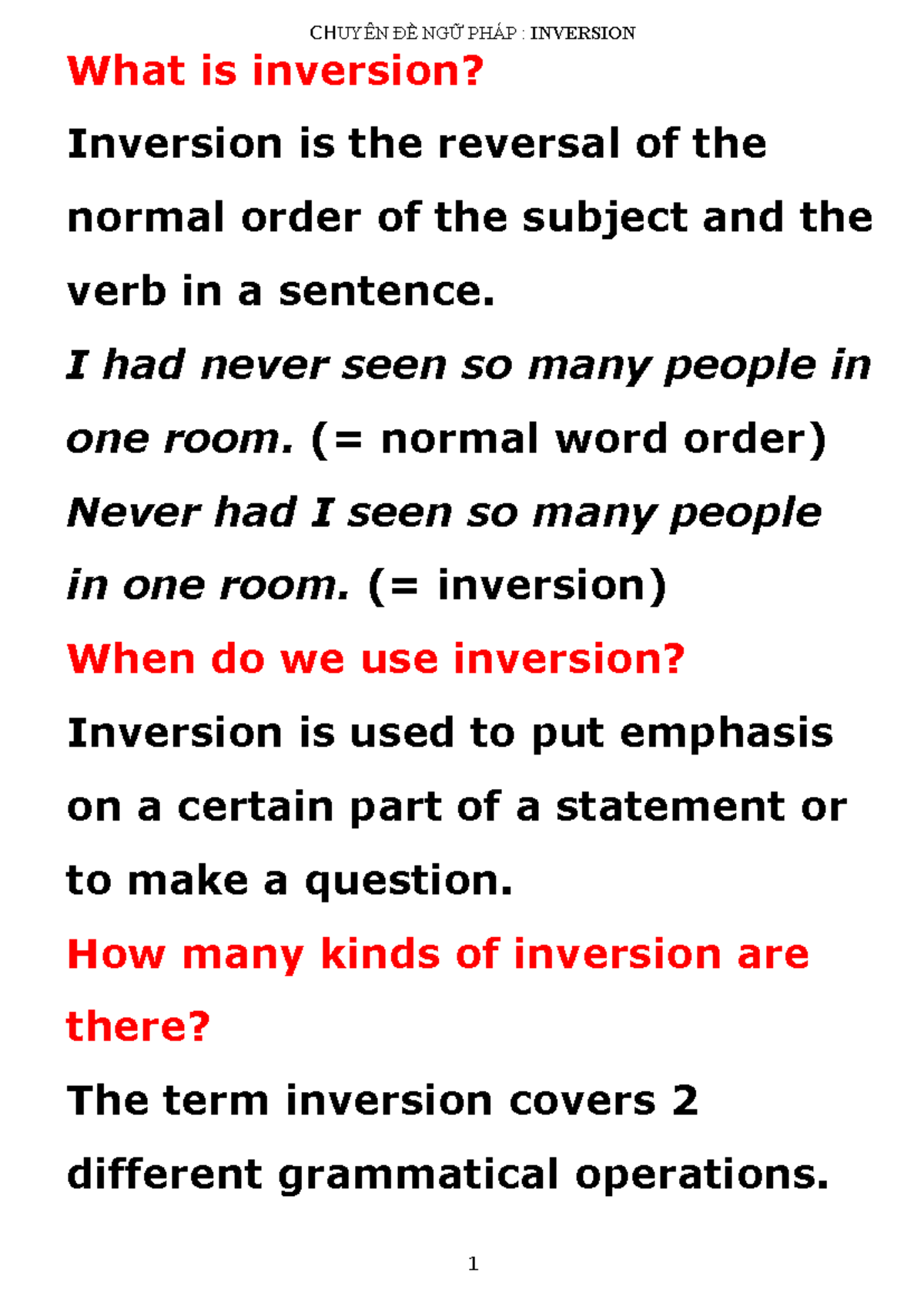Chuyen de ngu phap inversion 1-1 - What is inversion? Inversion is the ...