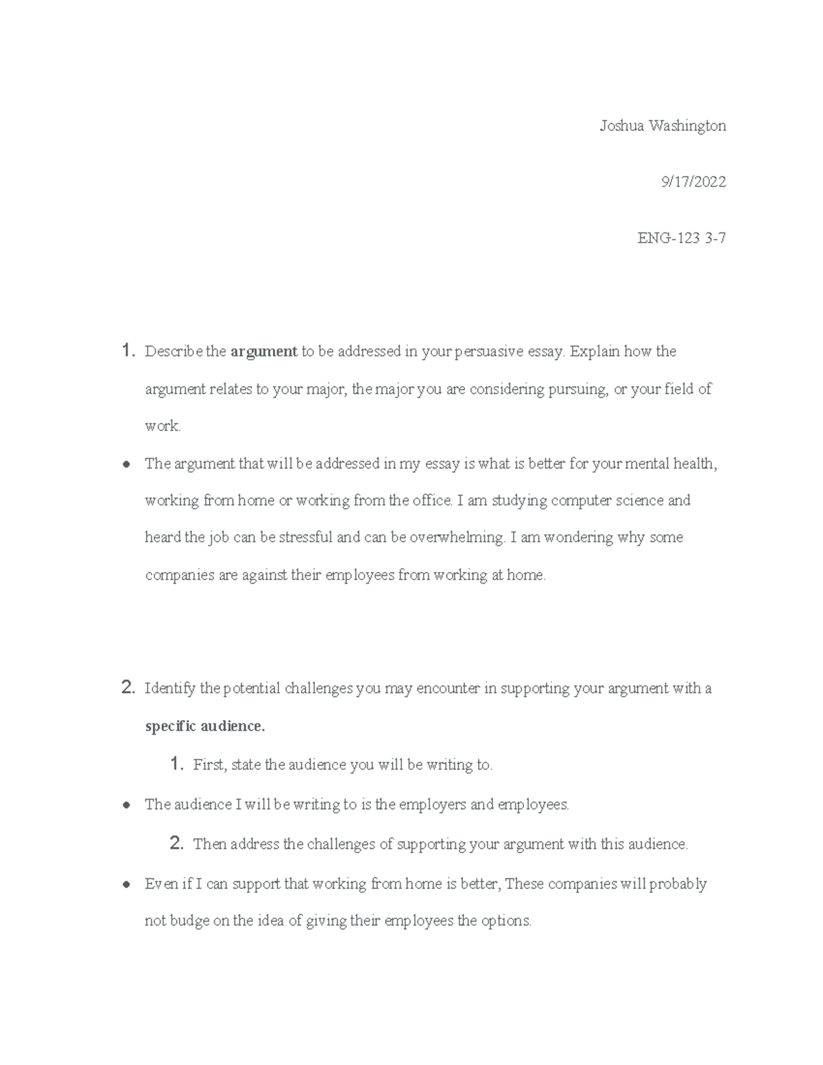 English class 123 - Joshua Washington 9/17/ ENG-123 3- 1. Describe the ...