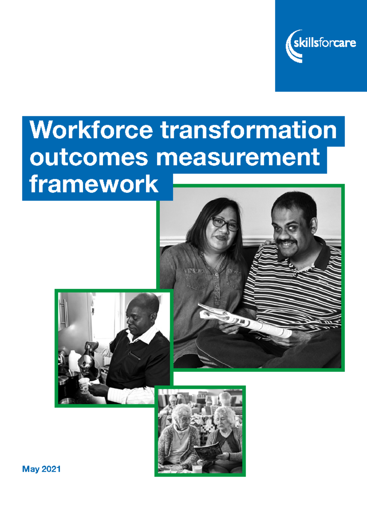 Workforce Transformation Outcomes Measurement Framework Guide (2021 ...