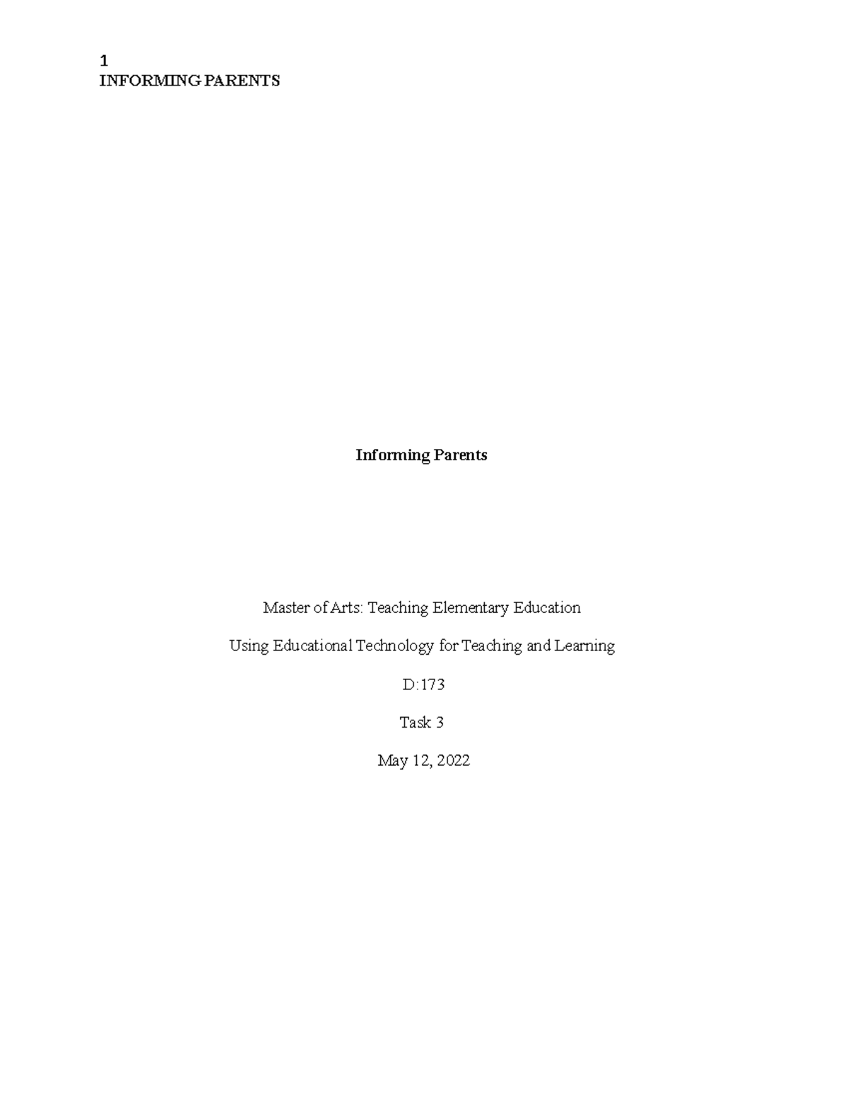 Informing Parents - INFORMING PARENTS Informing Parents Master of Arts ...