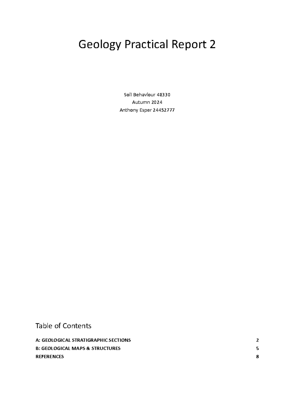 Geology Practical Report 2: Soil Behaviour Analysis 48330 Autumn 2024 ...