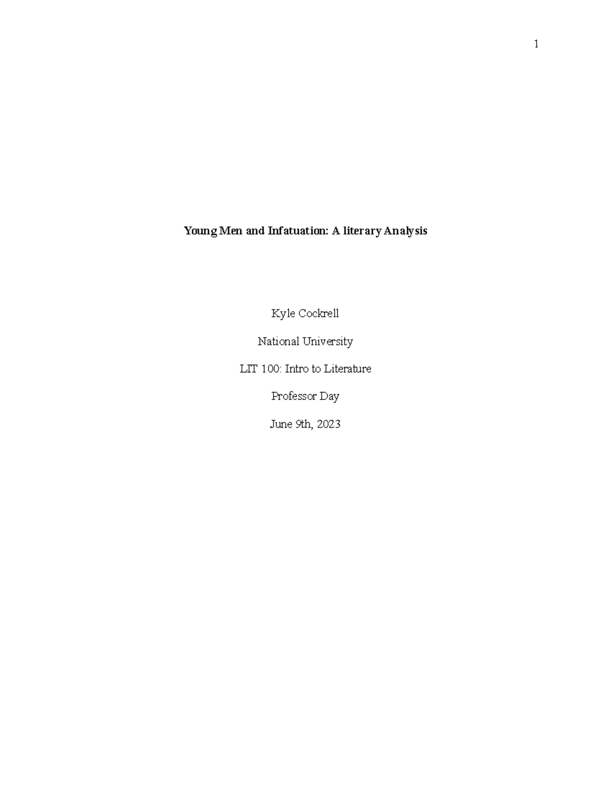 Essay #1 - Young Men and Infatuation: A literary Analysis Kyle Cockrell ...