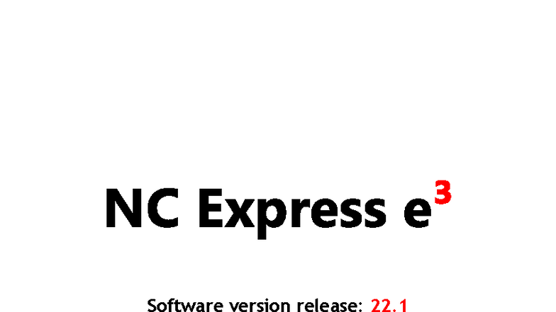 NC Express e³ 22.1 Release Notes: New Features & Enhancements - Studocu